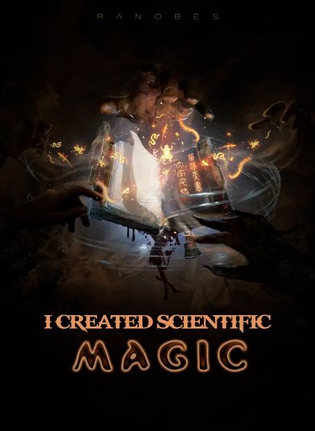 I Pioneered Scientific Magic