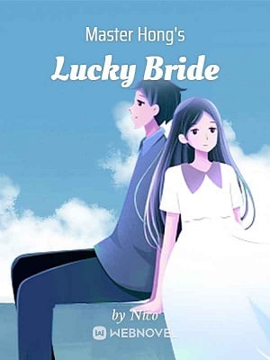 Master Hong's Lucky Bride
