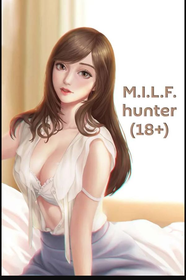 M.I.L.F. Hunter (18+)