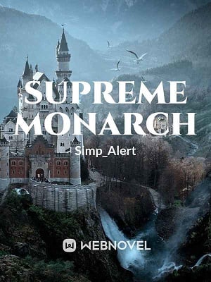Supreme Monarch