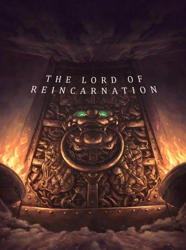 The Lord of Reincarnation