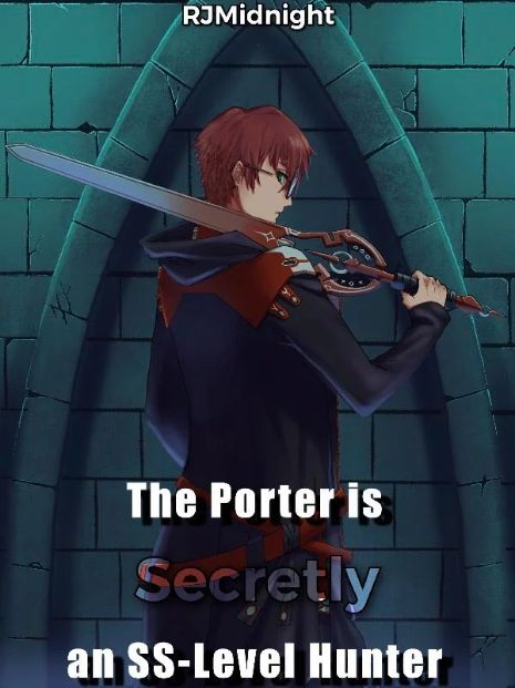 The Porter is Secretly an SS-Level Hunter
